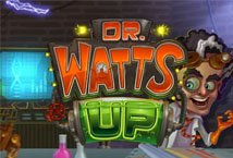 Dr Watts Up Slot Review